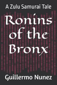 Ronins of the Bronx