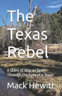 The Texas Rebel