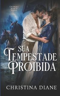 Sua Tempestade Proibida
