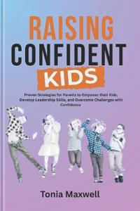 Raising Confident Kids