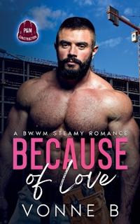 Because of Love