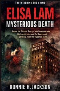Elisa Lam Mysterious Death