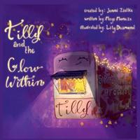 Tilly and the Glow Within