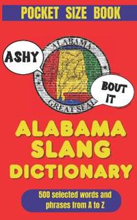 Alabama Slang Dictionary
