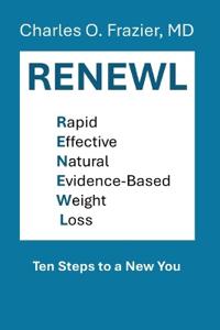 RENEWL - Rapid, Effective, Natural, Evidence-Based Weight Loss