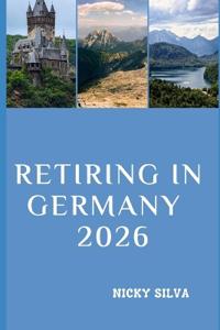 Retiring in Germany 2026