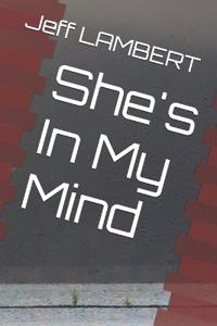 She's In My Mind