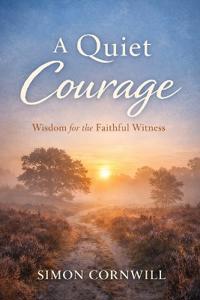 A Quiet Courage