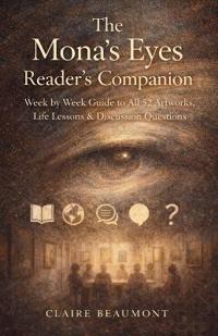 The Mona's Eyes Reader's Companion