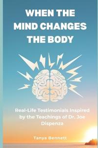When the Mind Changes the Body
