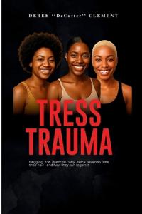 Tress Trauma