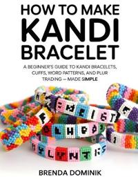 How to Make Kandi Bracelet