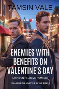Enemies With Benefits on Valentine's Day