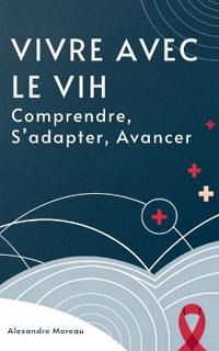 Vivre Avec Le VIH