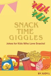 Snack Time Giggles