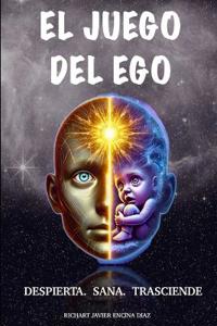 El Juego del Ego