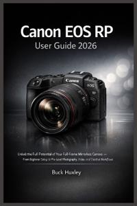 Canon EOS RP User Guide 2026