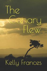 The Canary Flew