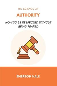 The Science of Authority