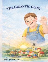 The Gigantic Giant