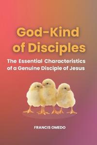 God-Kind of Disciples