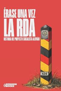 Érase una vez la RDA