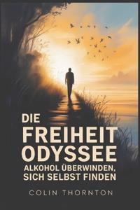Die Freiheit Odyssee