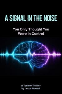 A Signal in the Noise