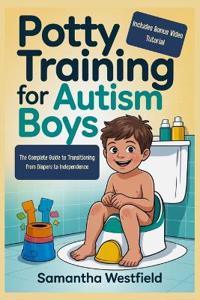Potty training for autism boys