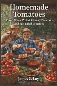 Homemade Tomatoes