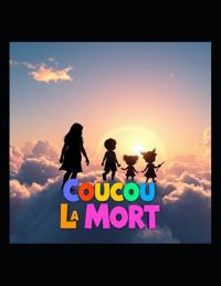 Coucou La Mort