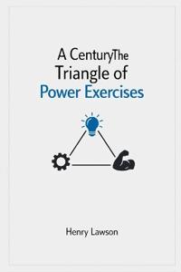 The Triangle of Power Exercises
