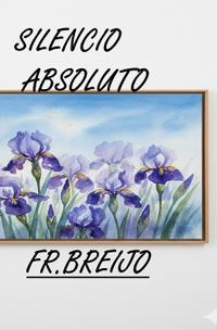 Silencio Absoluto