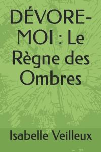 Dévore-Moi