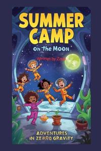 Summer Camp on the Moon