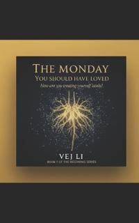 The Monday You Should Have Loved