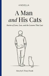 A Man and His Cats