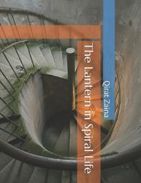 The Lantern in Spiral Life