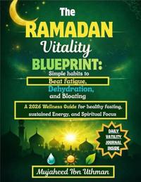 The Ramadan Vitality Blueprint