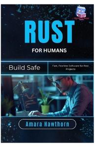 Rust for Humans