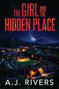 The Girl and the Hidden Place