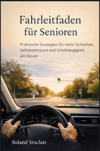 Fahrleitfaden für Senioren