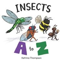 Insects A to Z