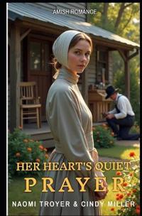 Her Heart's Quiet Prayer
