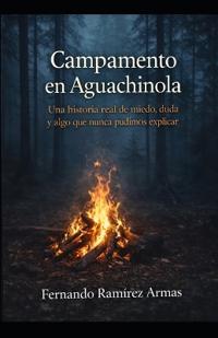 Campamento En Aguachinola