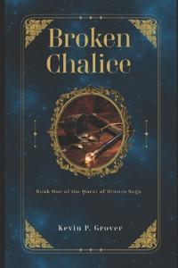 Broken Chalice