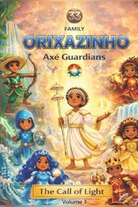Orixazinho - Axé Guadians