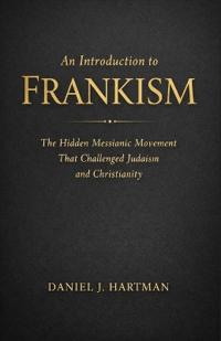 An Introduction to Frankism