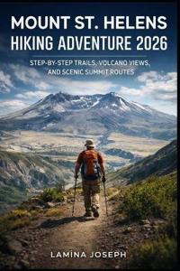Mount St. Helens Hiking Adventure 2026