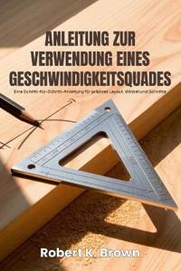 Anleitung Zur Verwendung Eines Geschwindigkeitsquades